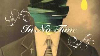 Mutemath - In No Time - (Lyrics)