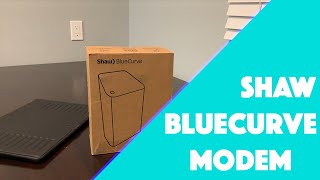 Shaw BlueCurve Modem Unboxing