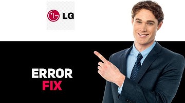 How To Fix LG TV Error Code 105 2025