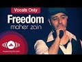 Maher Zain - Freedom | Vocals Only (Lyrics)