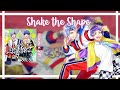 【Kuromi x Z3N】Shake the Shape -  A3!【歌ってみた】