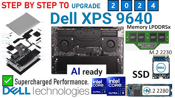 Step by Step to Upgrade Dell XPS 9640 2024