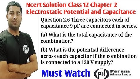 Three capacitors each of capacitance 9 pF are connected in series.(a) What is the total capacitance