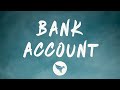 21 Savage - Bank Account (Lyrics)