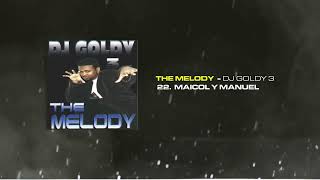 Maicol y Manuel - Medley Maicol | The Melody