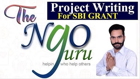 Detailed Project Proposal Writing for SBI Grant. Watch the Video and Prepare your Project Proposal.