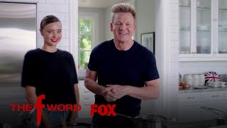 Miranda Kerr And Gordon Ramsay Go HeadToHead | Season 1 Ep. 9 | THE F WORD