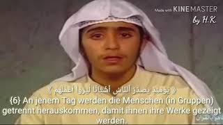 Surah Az-Zalzalah (99) || Fahd al Kandri || Quran Deutsch