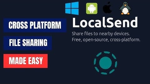 LocalSend App: Effortless File Transfer Between iPhone, Android & Windows | How to Use Local Send