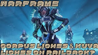 Warframe- Corpus & Kuva Liches on Railjack