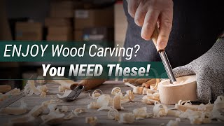 7 Things You NEED to Enjoy Wood Carving – #3 Will Save Your Fingers!