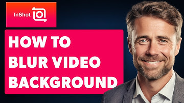 How to Blur Video Background on Inshot (Full 2025 Guide)