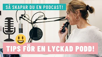 Vad behövs för att spela in en podd?