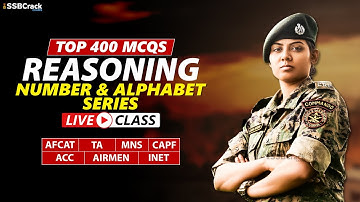 Top 400 Most Expected Questions in Reasoning | Number & Alphabet Series | AFCAT TA MNS & All Exams