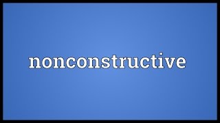 Nonconstructive Meaning