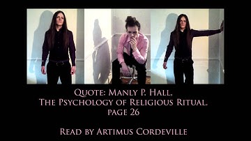 Quote 001: Manly P. Hall, The Psychology of Religious Ritual