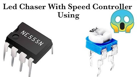 Led Chaser With Speed Controller  Using 555ic#newinventionsyoutubechanneleasyprojects