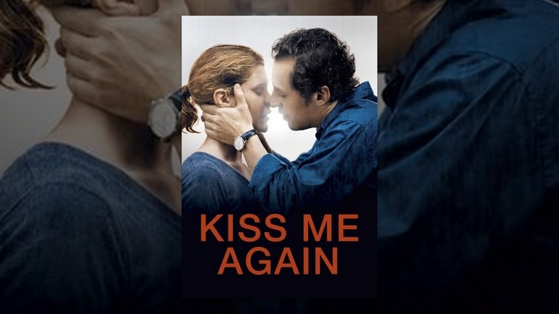 Kiss Me Again YouTube