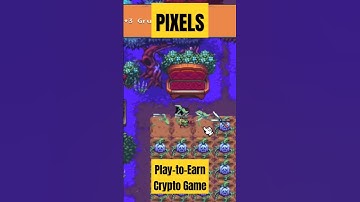Earn Crypto in Pixels - A Play-To-Earn Crypto Farming Game #playtoearn #cryptogames