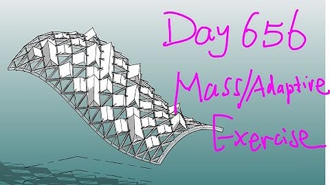 Revit Exercise (Day 656) Mass and Adaptive Family Exercise