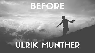 Ulrik Munther - Before (Lyrics)