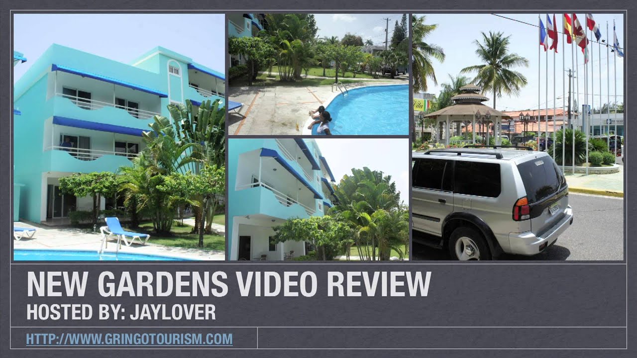 New Garden Hotel Sosua Video Review Youtube