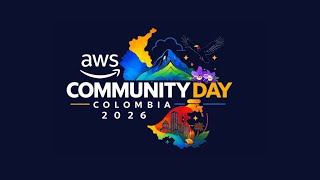 AWS Community Day Colombia 2026