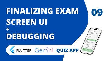 Finalizing Exam Screen, Improving AI Prompts & Debugging in Flutter!