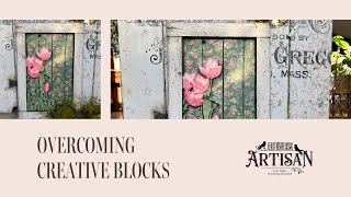 How To Overcome Creative Roadblocks (Tips that Actually Work!)