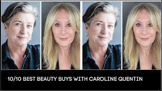 10/10 BEST BEAUTY BUYS LIVE WITH CAROLINE QUENTIN