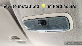 how to install interior led bulb in Ford Figo aspire screenshot 3