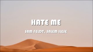Sam Feldt, Salem Ilese - Hate Me (Lyrics) Resimi