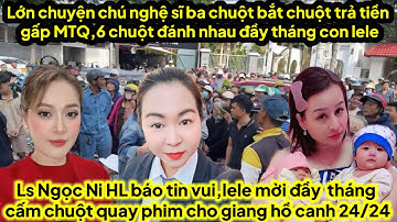 6 ve chuột bụp nhau tại tiệt đầy tháng con lele cấm quay phim chụp hình bữa tiệt con gái lele vụ gì 
