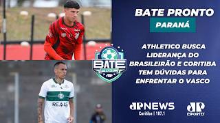 🔴#AOVIVO: Bate Pronto Paraná 01/04/2026 | EM BOA FASE, ATHLETICO E CORITIBA JOGAM NO BRASILEIRÃO