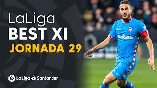 LaLiga Best XI Matchday 29