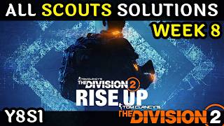 Week 8 Scouts Solutions in The Division 2 (Manhunt, Rise Up)