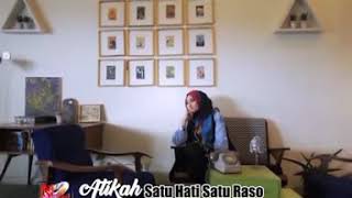 ATIKAH EDELWEIS Satu Hati Satu Raso