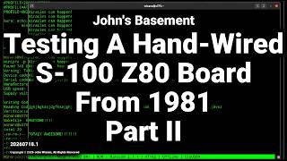 Testing my 1981 hand-wired S-100 Bus Z80 card (part 2.)