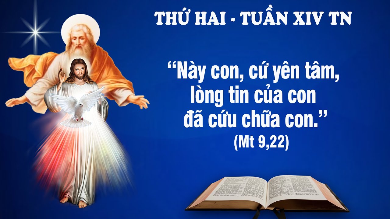 TH HAI TU N XIV TH NG NI N Mt 9 18 26 L i Ch a Cho M i Ng i th-hai-tu-n-xiv-th-ng-ni-n-mt-9-18-26-l-i-ch-a-cho-m-i-ng-i