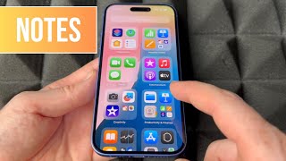 How to Use Notes on iPhone 16