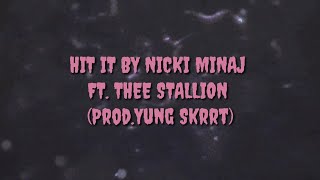 Hit It By Nicki Minaj ft. Megan Thee Stallion (Prod. Yung Skrrt) Dance Choreography