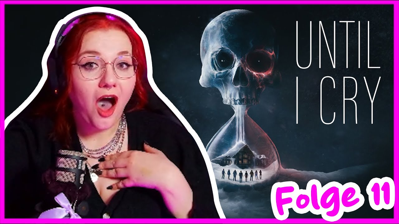 Fremdgehen = Tot, Bye Emily!!! ♥ LET'S PLAY Until Dawn | Folge 11 | LIVEAUFNAHME