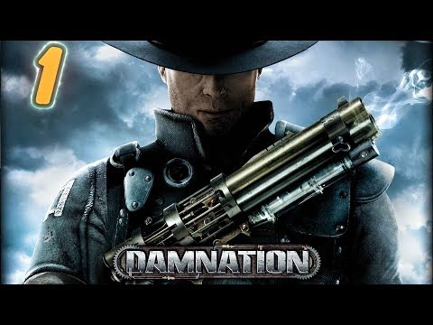 Damnation. Прохождение № 1. Спасение.