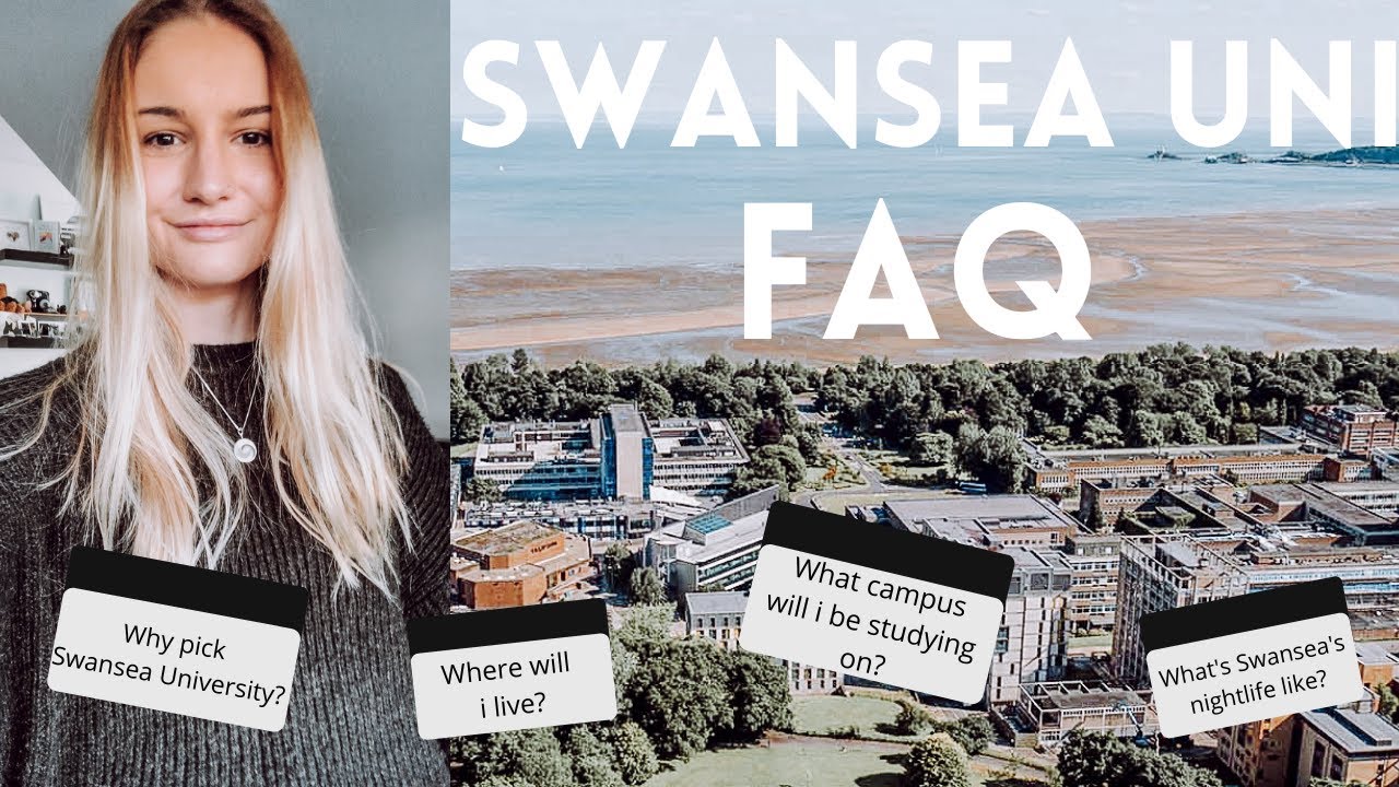 SWANSEA UNI: Top 10 Frequently Asked Questions! No. 64