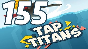 Tap Titans - Gameplay Walkthrough Part 155 - Prestige 24 [Multiplayer] (iOS, Android)