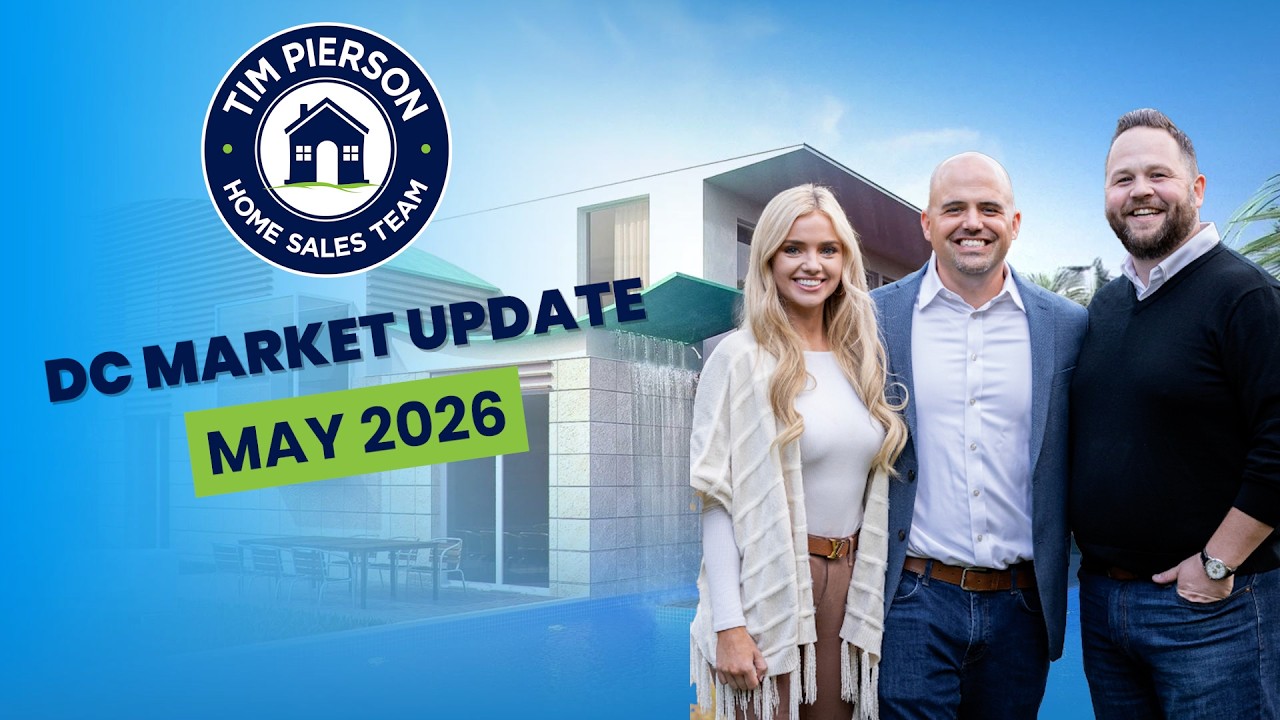 DC Real Estate News and Advice - May 2026
