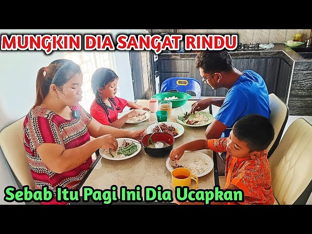 Sedih Pulak Kami Dengar Ucapan Mboy Saat Sarapan Pagi Ini class=