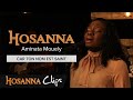 Car ton nom est saint  hosanna clips  aminata mouely