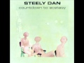 Steely dan  countdown to ecstasy 1973 studio album  07 pearl of the quarter