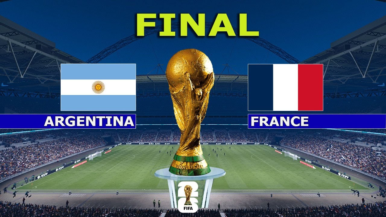 ARGENTINA vs FRANCE - FINAL | FIFA World Cup 2026 USA | Full Match All ...